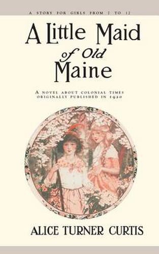 Cover image for A Little Maid of Old Maine