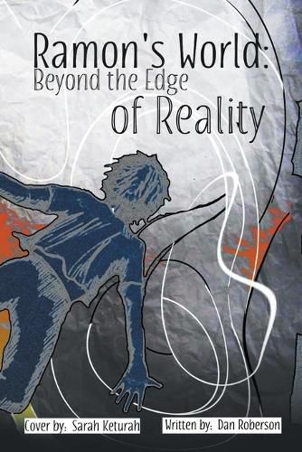 Cover image for Ramon's World: Beyond the Edge of Reality