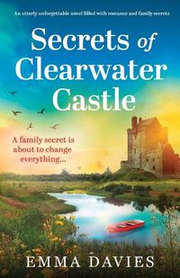 Cover image for Secrets of Clearwater Castle