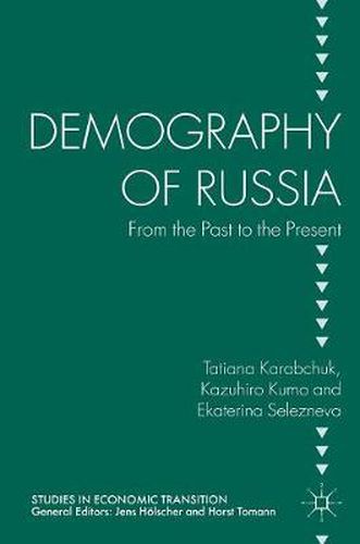 Cover image for Demography of Russia: From the Past to the Present