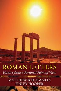 Cover image for Roman Letters: History from a Personal Point of View