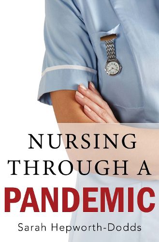 Cover image for Nursing Through a Pandemic