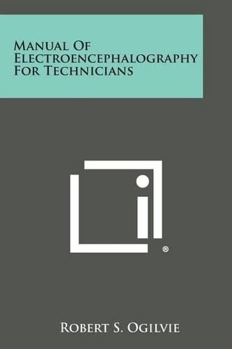 Cover image for Manual of Electroencephalography for Technicians