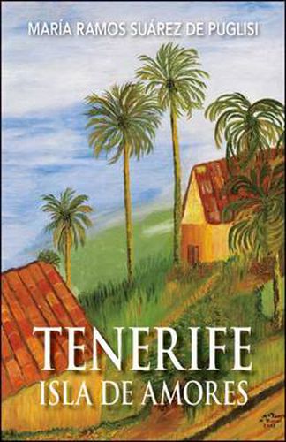 Cover image for Tenerife Isla De Amores