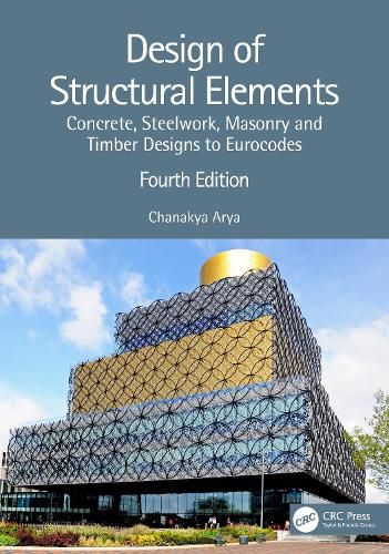 Cover image for Design of Structural Elements: Concrete, Steelwork, Masonry and Timber Designs to Eurocodes