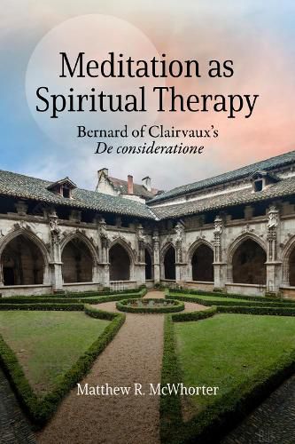 Cover image for Meditation As Spiritual Therapy