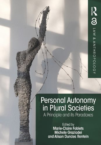 Cover image for Personal Autonomy in Plural Societies: A Principle and its Paradoxes