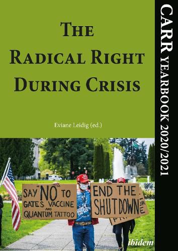 The Radical Right During Crisis - CARR Yearbook 2020/2021