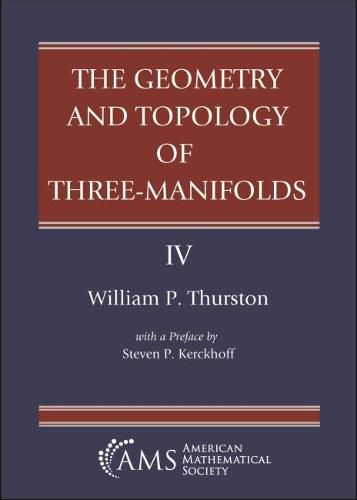 Cover image for The Geometry and Topology of Three-Manifolds: With a Preface by Steven P. Kerckhoff