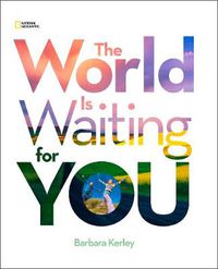 Cover image for The World Is Waiting For You