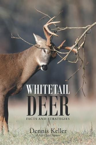 Cover image for Whitetail Deer Facts and Strategies