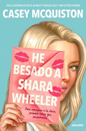 Cover image for He besado a Shara Wheeler / I Kissed Shara Wheeler