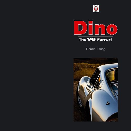 Cover image for Dino: The V6 Ferarri