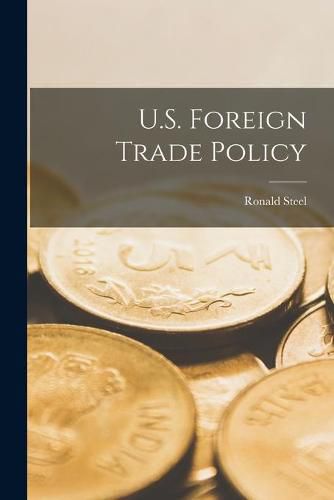 U.S. Foreign Trade Policy