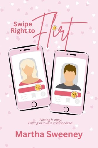 Cover image for Swipe Right to Flirt