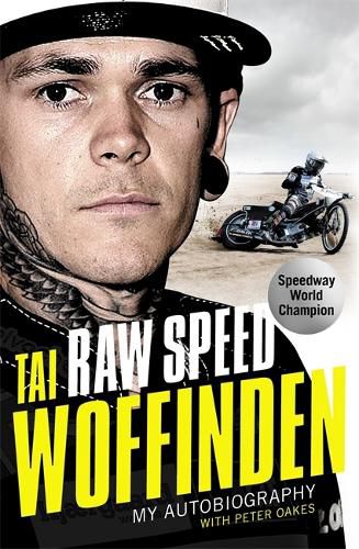 Cover image for Raw Speed - The Autobiography of the Three-Times World Speedway Champion