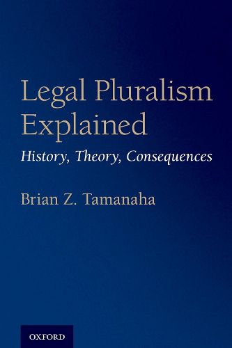 Cover image for Legal Pluralism Explained: History, Theory, Consequences