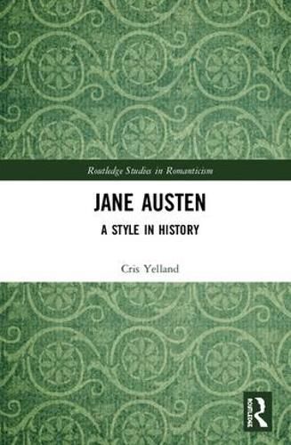 Cover image for Jane Austen: A Style in History