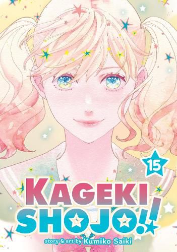 Cover image for Kageki Shojo!! Vol. 15