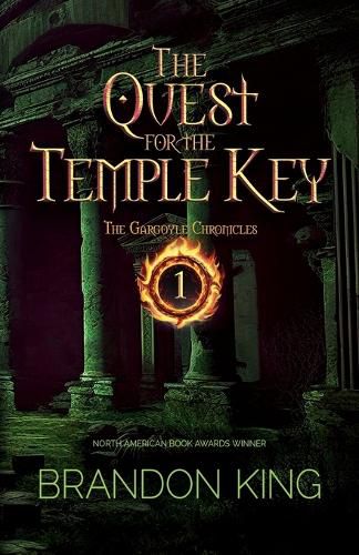 Cover image for The Quest for the Temple Key: Book One of The Gargoyle Chronicles