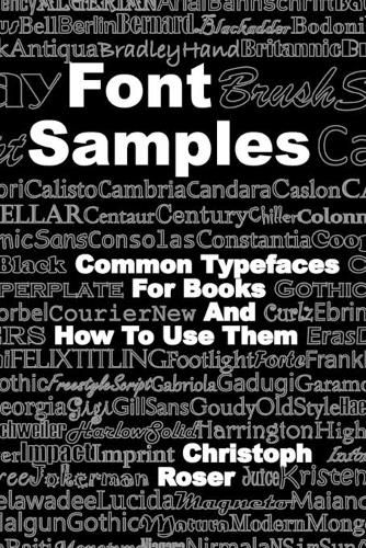 Cover image for Font Samples: Common Typefaces for Books and How to Use Them