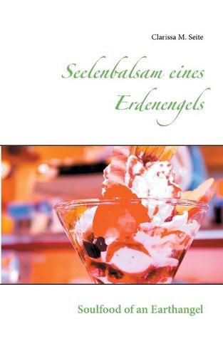 Cover image for Seelenbalsam eines Erdenengels: Soulfood of an Earthangel