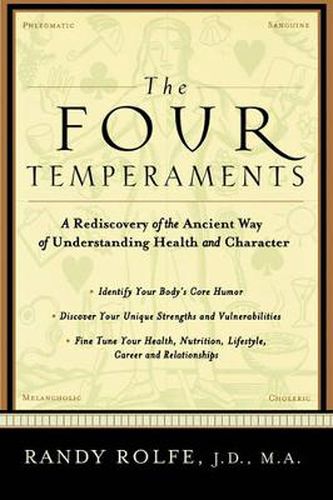 Cover image for The Four Temperaments: A Rediscovery of the Ancient Way of Understanding Health and Character