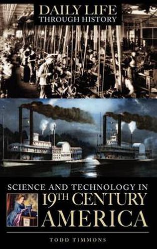 Cover image for Science and Technology in Nineteenth-Century America