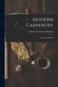 Cover image for Modern Carpentry