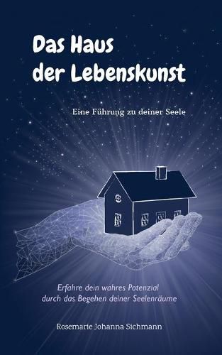 Cover image for Das Haus der Lebenskunst: Eine Fuhrung zu deiner Seele