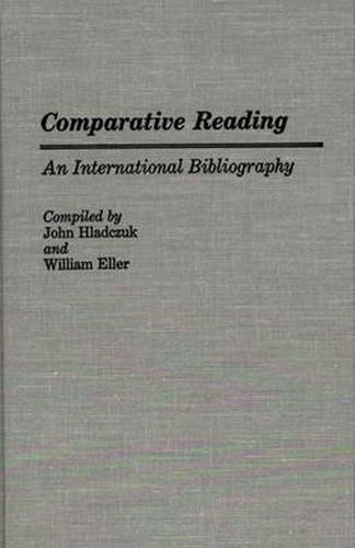 Cover image for Comparative Reading: An International Bibliography