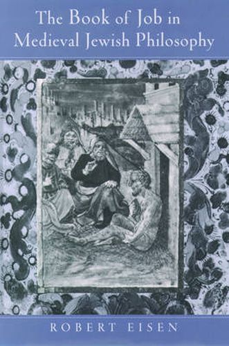 Cover image for The Book of Job in Medieval Jewish Philosophy