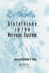 Cover image for Glutathione in the Nervous System