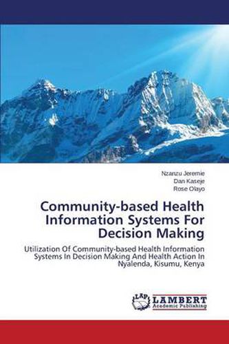 Cover image for Community-based Health Information Systems For Decision Making