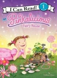 Cover image for Pinkalicious: Fairy House