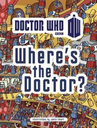 Cover image for Doctor Who: Where's the Doctor?