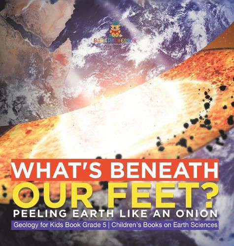 Cover image for What's Beneath Our Feet?