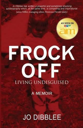 Cover image for Frock Off: Living Undisguised