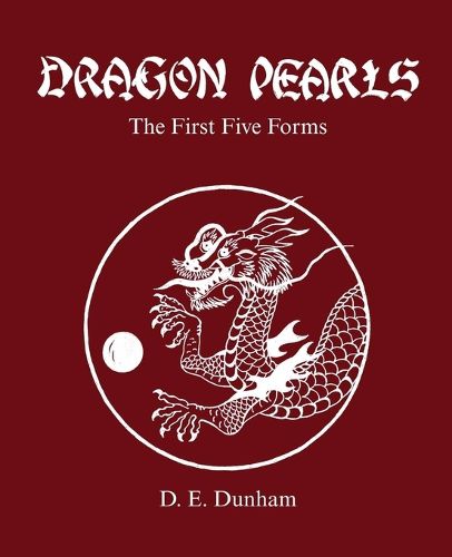 Cover image for Dragon Pearls; The First Five Forms