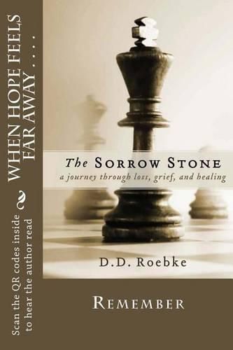 Cover image for The Sorrow Stone: A collection of poetry based on grief, loss and hope