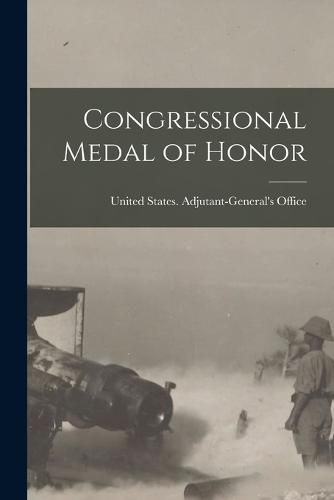 Cover image for Congressional Medal of Honor