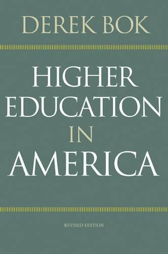 Cover image for Higher Education in America: Revised Edition