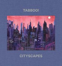 Cover image for Tabboo!: Cityscapes