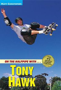 Cover image for On the Halfpipe with...Tony Hawk