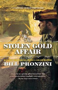 Cover image for The Stolen Gold Affair: A Carpenter and Quincannon Mystery