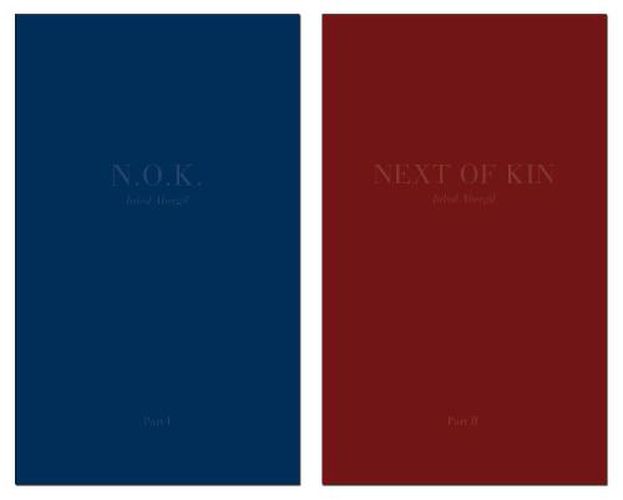 N. O. K.: Next of Kin