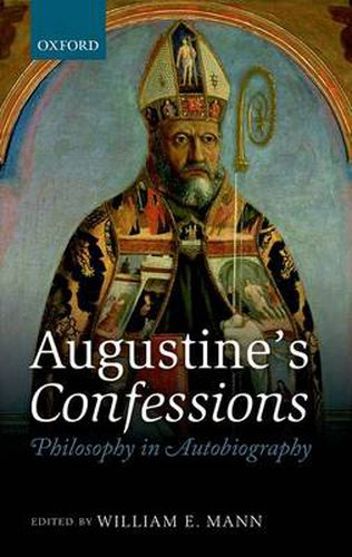 Cover image for Augustine's Confessions: Philosophy in Autobiography