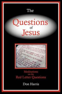 Cover image for The Questions of Jesus