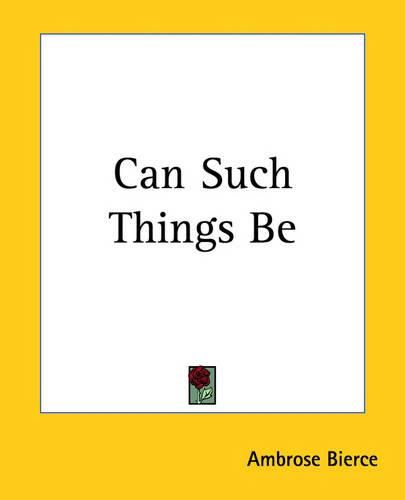 Cover image for Can Such Things Be