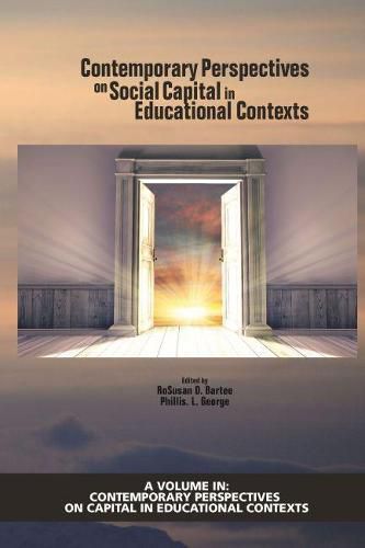 Cover image for Contemporary Perspectives on Social Capital in Educational Contexts